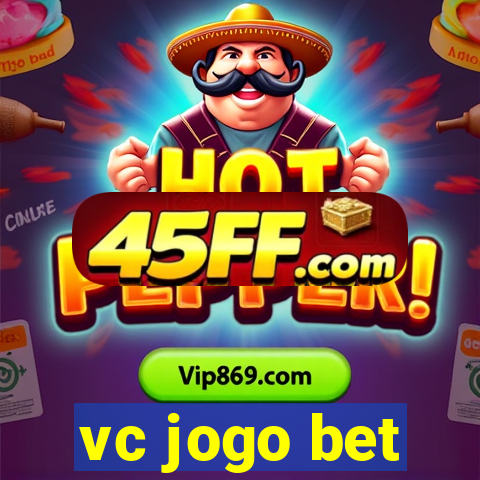 vc jogo bet
